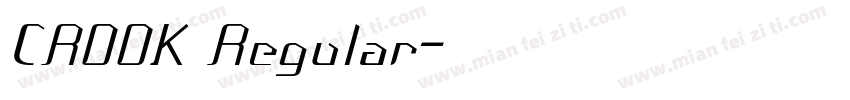 CROOK Regular字体转换